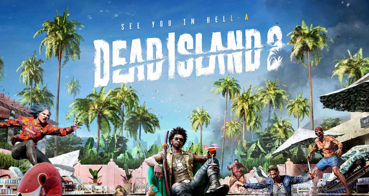 Dead Island 2  débarque sur steam !